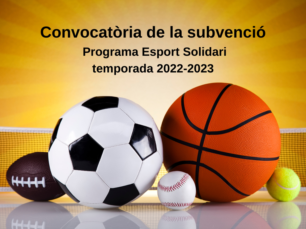 Oberta la convocatòria de les subvencions Programa Esport Solidari